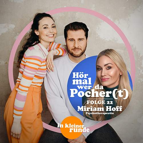  22-hoer-mal-wer-da-pochert-mit-miriam-hoff.jpg